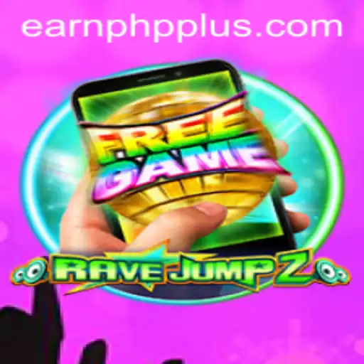 Discover RaveJump2M: The Thrilling Way to Earn PHP