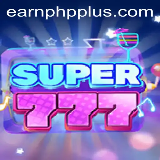 Unlocking the Potential of 'Super777': A Thrilling Gateway to Earning PHP